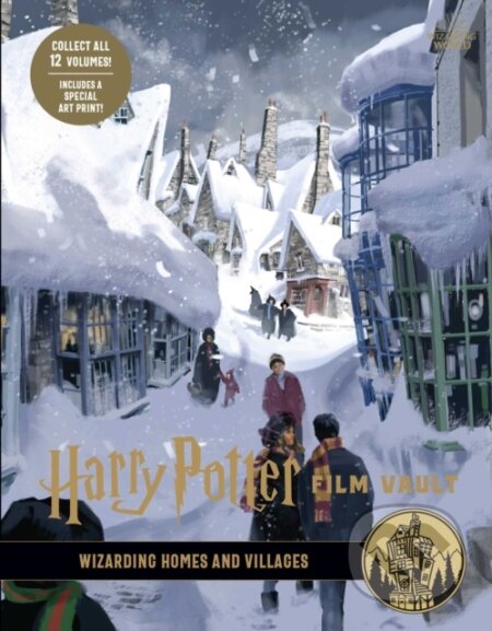 Kniha: Harry Potter: Film Vault: Volume 10 (Insight Editions). Insight, 2020