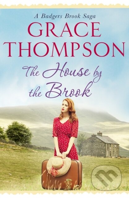 Kniha: The House by the Brook (Grace Thompson). Canelo, 2018