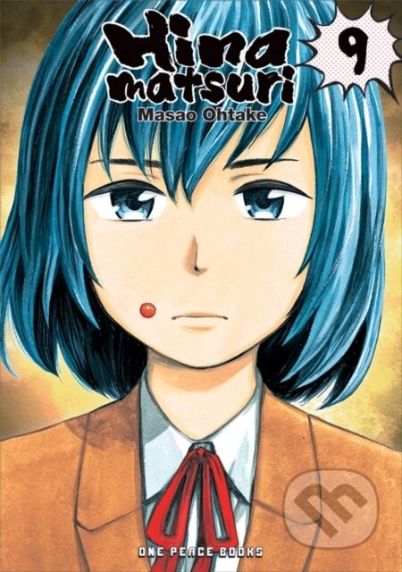 Kniha: Hinamatsuri Volume 09 (Masao Ohtake). , 2020
