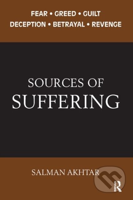 Kniha: Sources of Suffering (Salman Akhtar). Routledge, 2019