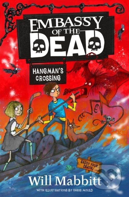 Kniha: Embassy of the Dead: Hangman's Crossing (Will Mabbitt). Orion, 2019