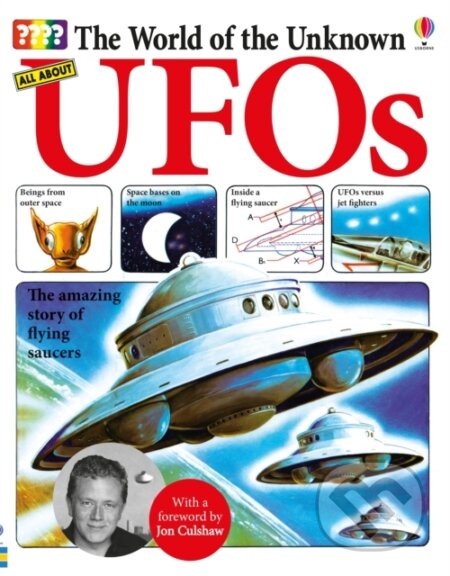 Kniha: The World of the Unknown: UFOs (Christopher Maynard). Usborne, 2020