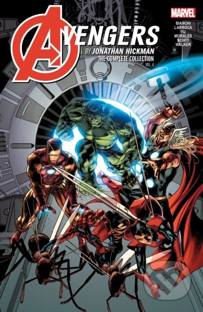 Kniha: Avengers By Jonathan Hickman: The Complete Collection Vol. 4 (Hickman Jonathan). , 2021