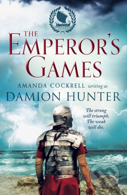 Kniha: The Emperor's Games (Damion Hunter). Canelo, 2019
