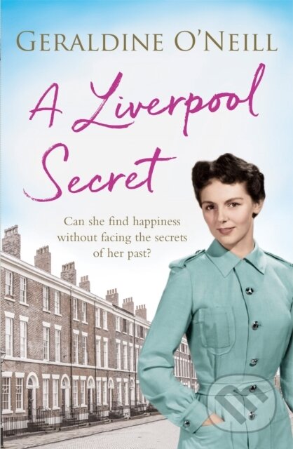 Kniha: A Liverpool Secret (Geraldine O'neill). Orion, 2019