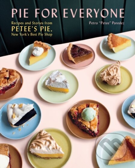 Kniha: Pie for Everyone (Petra Paredez). ABRAMS, 2020