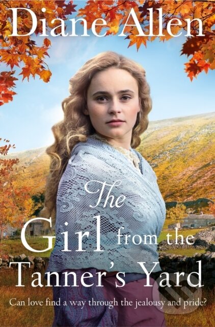 Kniha: The Girl from the Tanner's Yard (Diane Allen). Pan Books, 2020