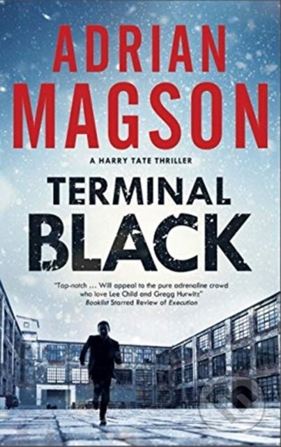 Kniha: Terminal Black (Adrian Magson). Severn House, 2020