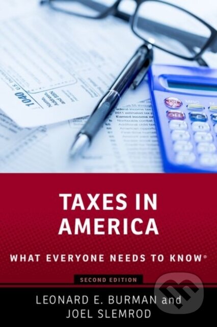 Kniha: Taxes in America (Joel Slemrod a Leonard E. Burman). Oxford University Press, 2020