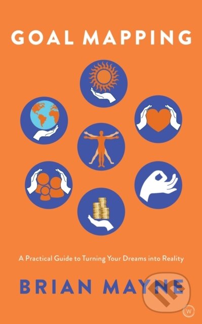 Kniha: Goal Mapping (Brian Mayne). Watkins Publishing, 2020
