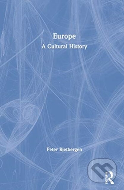 Kniha: Europe (Rietbergen Peter). Routledge, 2020