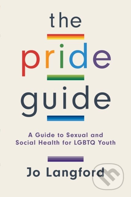 Kniha: The Pride Guide (Jo Langford). Rowman & Littlefield, 2020
