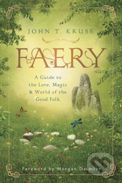 Kniha: Faery (John T. Kruse). Llewellyn Publications, 2020