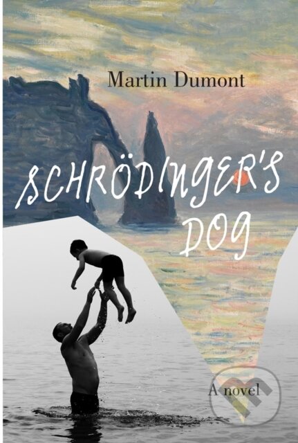 Kniha: Schrodinger's Dog (John Cullen a Martin Dumont). Other Press, 2020