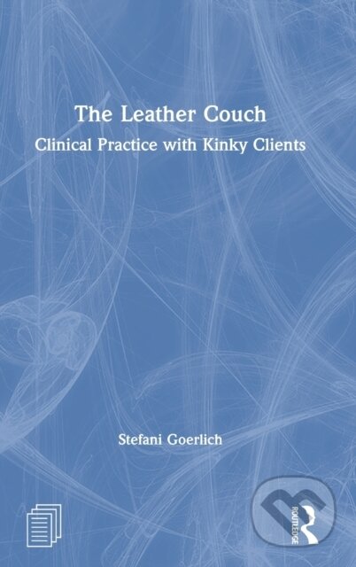 Kniha: The Leather Couch (Stefani Goerlich). Routledge, 2020