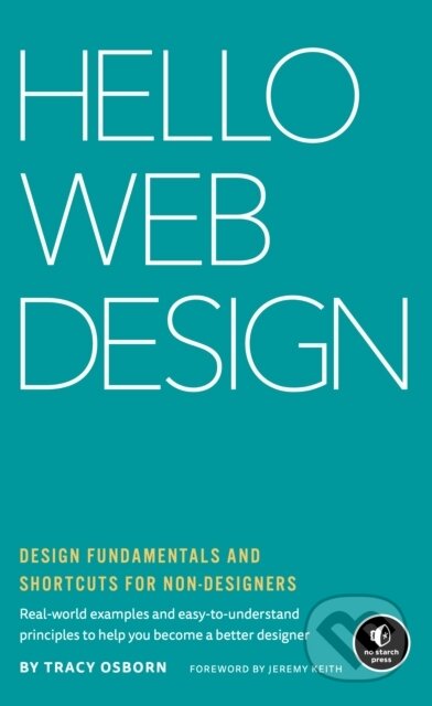 Kniha: Hello Web Design (Tracy Osborn). No Starch, 2021