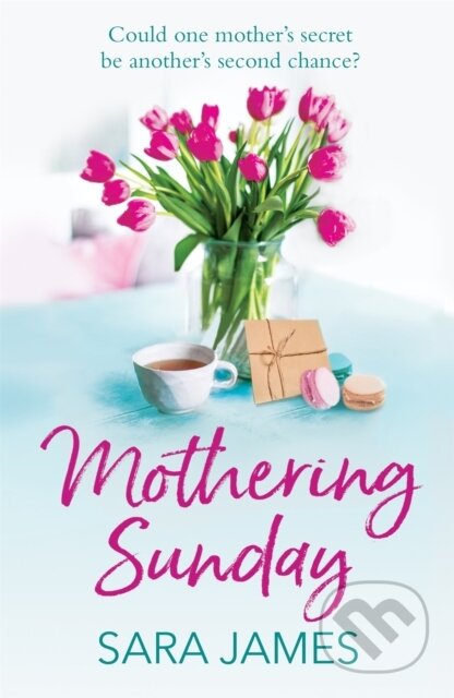 Kniha: Mothering Sunday (Sara James). Orion, 2021