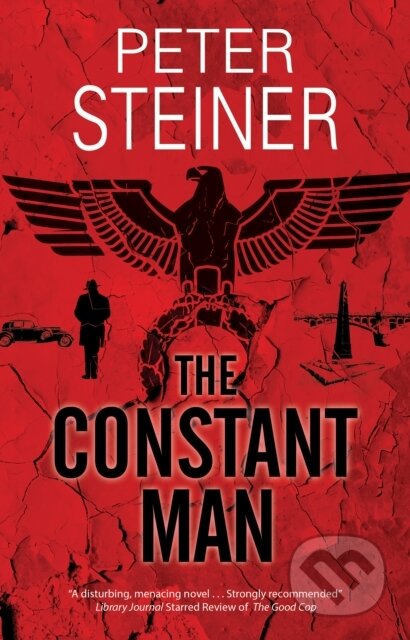 Kniha: The Constant Man (Peter Steiner). Severn House, 2021