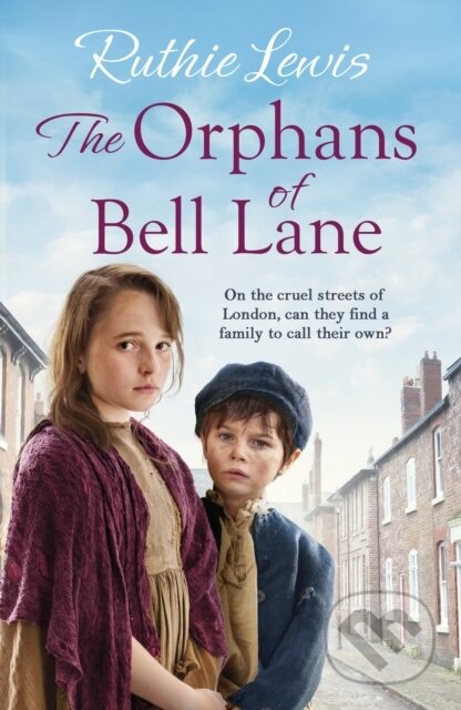 Kniha: The Orphans of Bell Lane (Ruthie Lewis). Zaffre, 2019