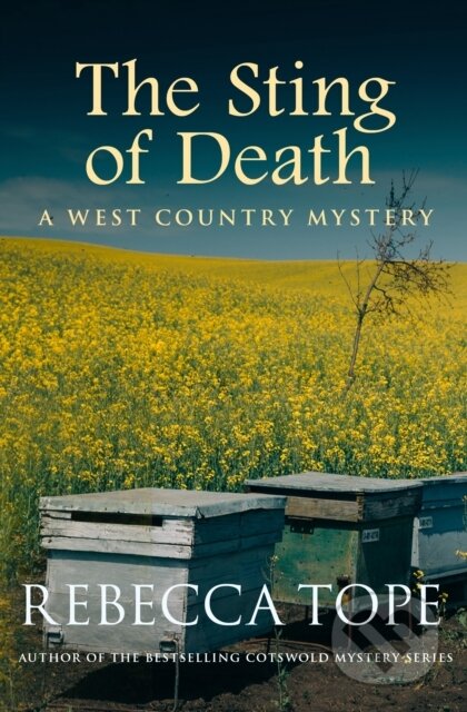 Kniha: The Sting of Death (Rebecca Tope). Allison & Busby, 2019