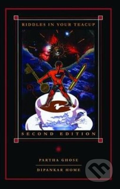 Kniha: Riddles in Your Teacup (D Home a P Ghose). CRC Press, 2018