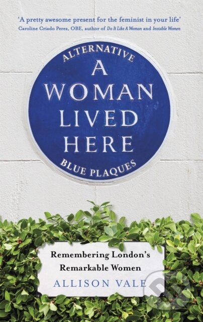Kniha: A Woman Lived Here (Allison Vale). Robinson, 2019