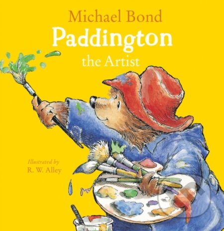Kniha: Paddington the Artist (Michael Bond). HarperCollins, 2019