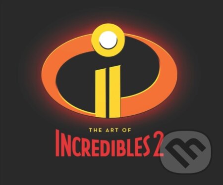 Kniha: The Art of Incredibles 2 (Karen (Ed) Paik). Chronicle Books, 2018
