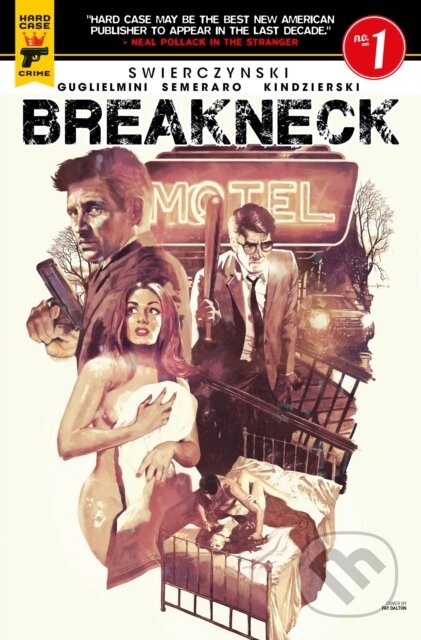Kniha: Breakneck (Duane Swierczynski). , 2019