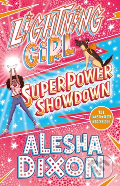 Kniha: Lightning Girl 4: Superpower Showdown (Alesha Dixon). Scholastic, 2019