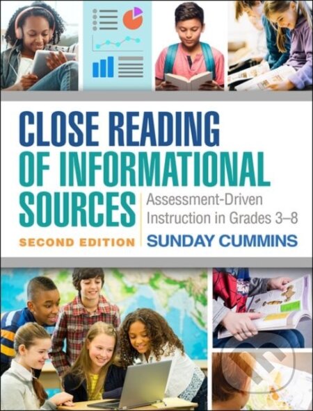 Kniha: Close Reading of Informational Sources, Second Edition (Cummins Sunday). Guilford Press, 2019