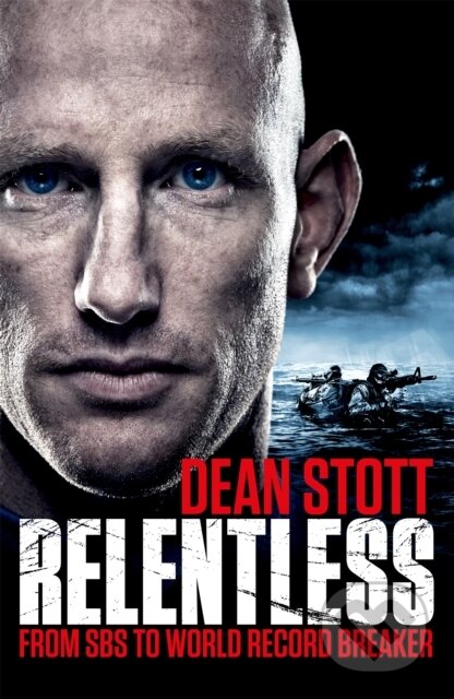 Kniha: Relentless (Dean Stott). Headline Book, 2020