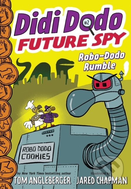 Kniha: Didi Dodo, Future Spy: Robo-Dodo Rumble (Didi Dodo, Future Spy #2) (Tom Angleberger). Amulet Books, 2019