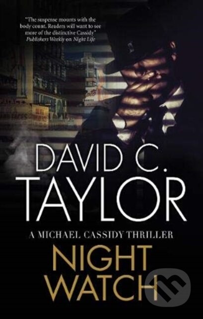 Kniha: Night Watch (David C. Taylor). Severn House, 2019