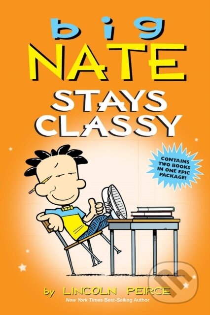 Kniha: Big Nate Stays Classy (Lincoln Peirce). Andrews McMeel, 2020