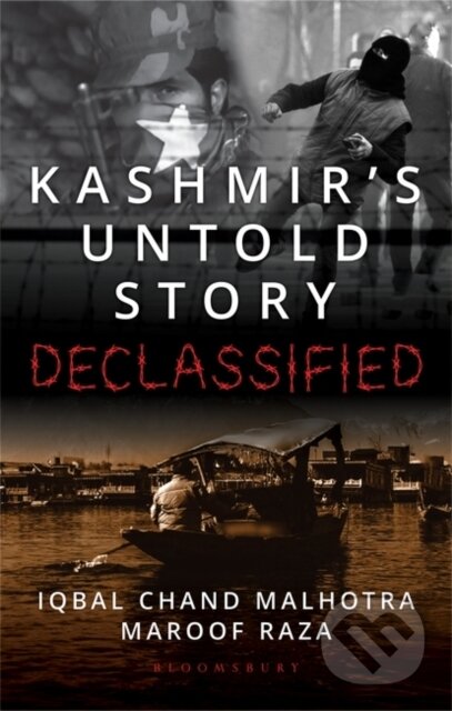 Kniha: Kashmir' s Untold Story (Iqbal Chand Malhotra a Maroof Raza). , 2020