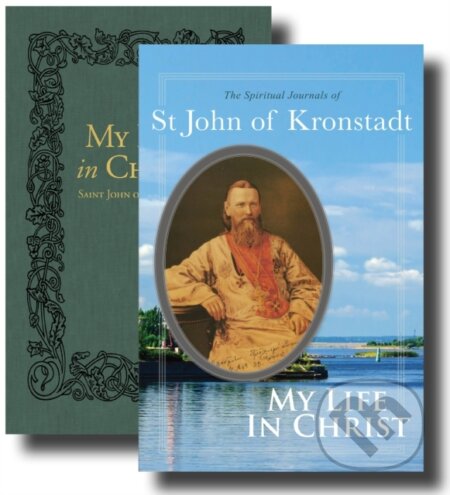 Kniha: My Life in Christ (John of Kronstadt). , 2020