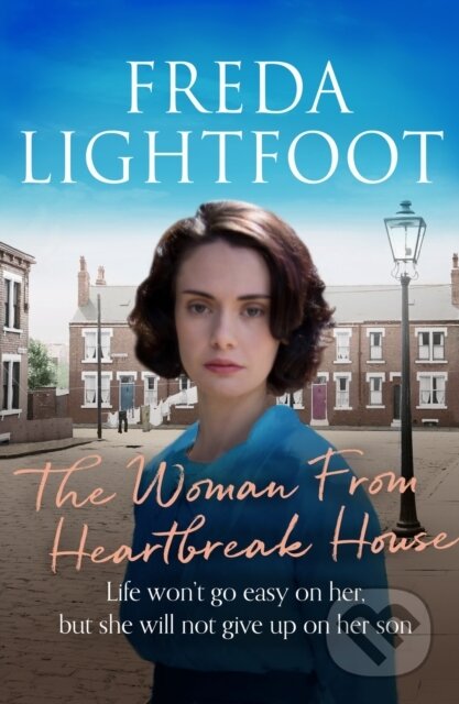 Kniha: The Woman from Heartbreak House (Freda Lightfoot). Canelo, 2019