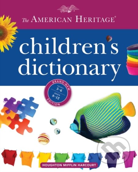 Kniha: American Heritage Children's Dictionary (Editors of the American Heritage Di). Clarion Books, 2018
