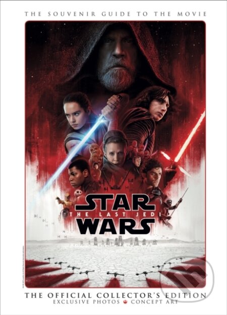 Kniha: Star Wars: The Last Jedi The Official Collector's Edition (Titan Magazines). , 2018