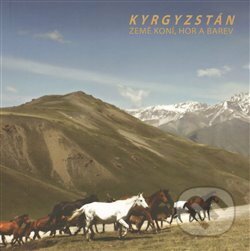 Kyrgyzstán - Eva Stanovská, Iron&Steel Group, 2013