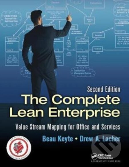 Kniha: The Complete Lean Enterprise (Beau Keyte a ew A. Locher). CRC Press, 2017