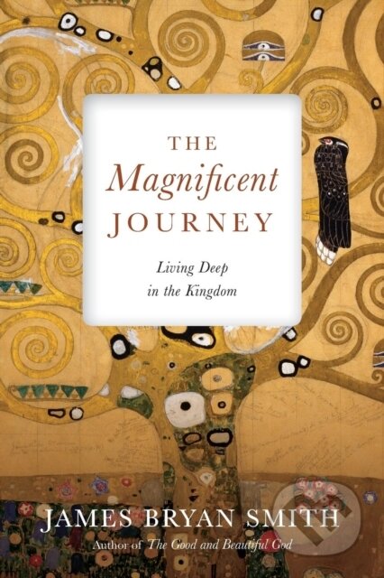 Kniha: The Magnificent Journey (James Bryan Smith). , 2018