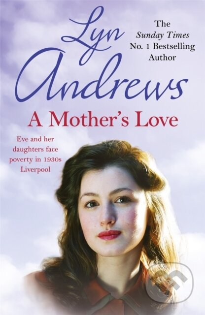 Kniha: A Mother's Love (Lyn Andrews). Headline Book, 2020