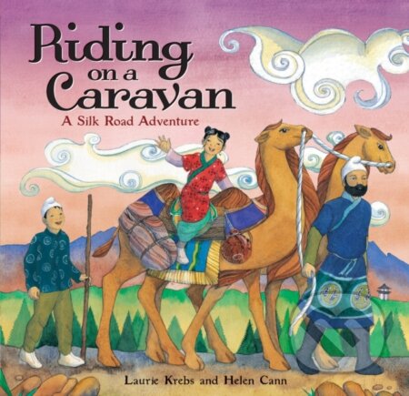 Kniha: Riding on a Caravan (Laurie Krebs). Barefoot, 2017