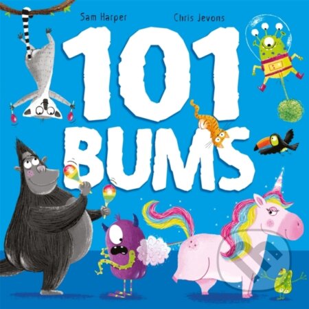 Kniha: 101 Bums (Sam Harper). Hodder Children's Books, 2020