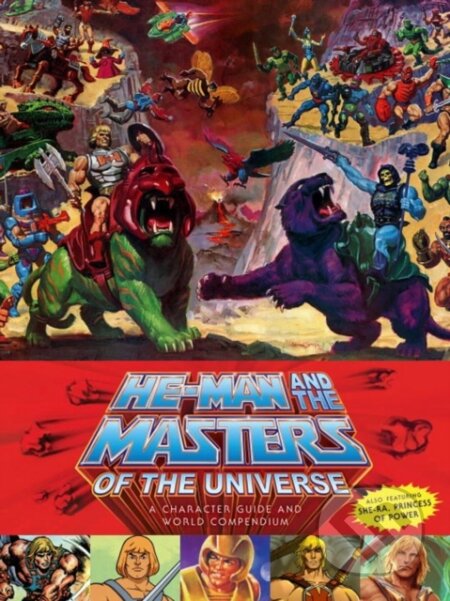 Kniha: He-Man and the Masters of the Universe (Danielle Gelehrter, Val Staples a Josh DeLioncourt). , 2017