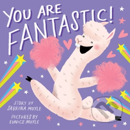 Kniha: You Are Fantastic! (A Hello!Lucky Book) (Sabrina Moyle). Abrams Appleseed, 2021