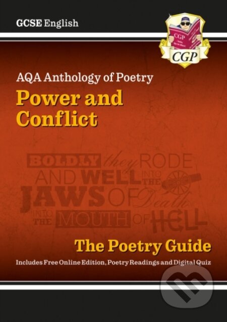 Kniha: GCSE English AQA Poetry Guide - Power & Conflict Anthology inc. Online Edition, Audio & Quizzes (CGP Books). Coordination Group Publications Ltd (CGP), 2021