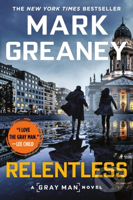 Kniha: Relentless (Mark Greaney). Berkley Books, 2021